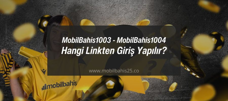 MobilBahis1003 giriş işlemi hakkında yazı