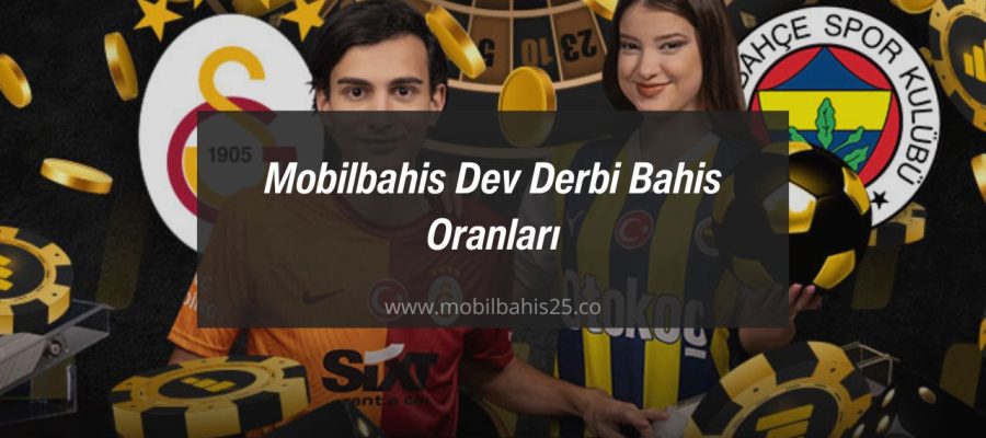 galatasaray fenerbahce derbi bahis oran