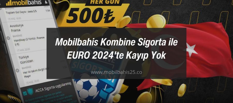 Mobilbahis kombine sigorta